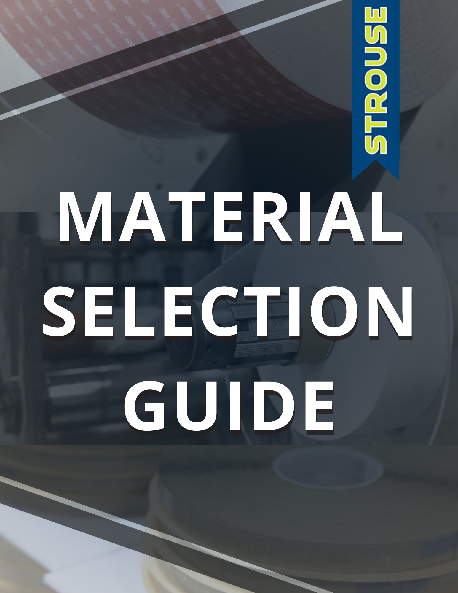 Your Material Selection Guide